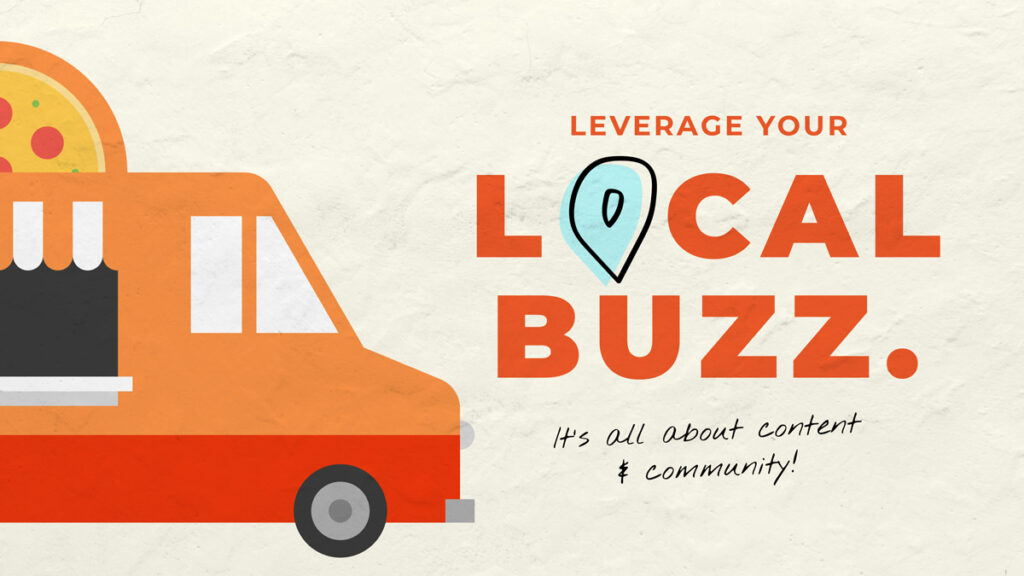Leverage Your Local Buzz with These Small Business Marketing Tactics